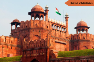 Red Fort of Delhi History