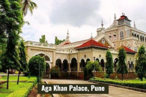 Aga Khan Palace, Pune