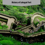 Full history of Lohagad Fort