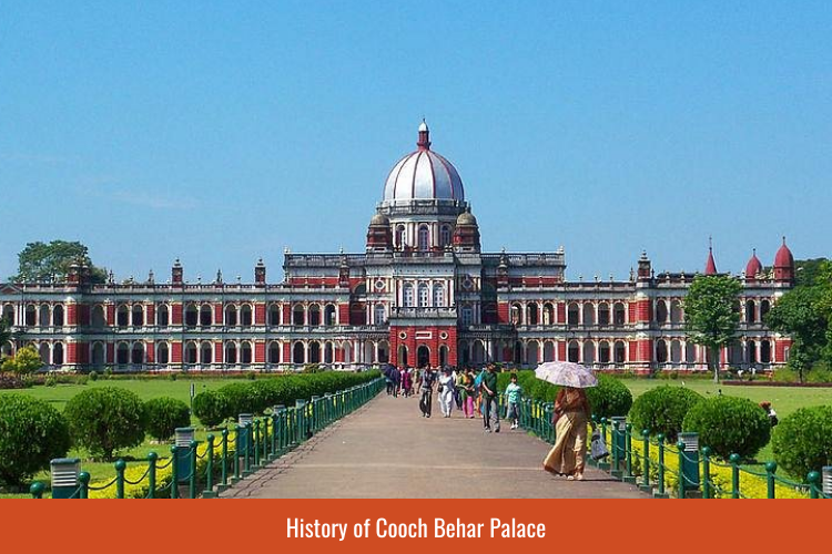 History of Cooch Behar Palace