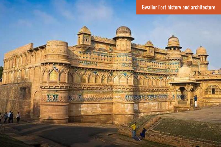 Gwalior fort history and architecture