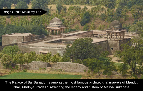 The architectural remains of Baz Bahadur Palace of Mandu, Madhya Pradesh | History of Malwa Sultanate | Historyfinder.in